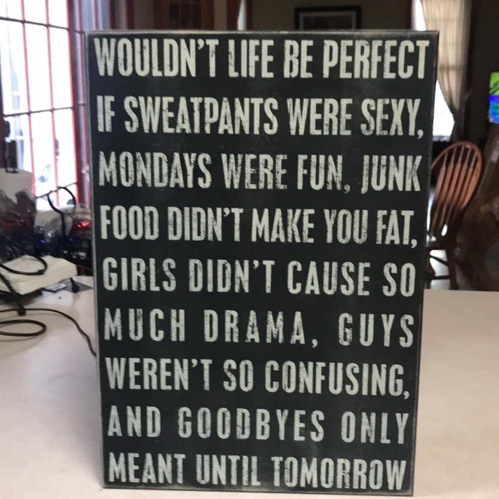 Wood saying sign